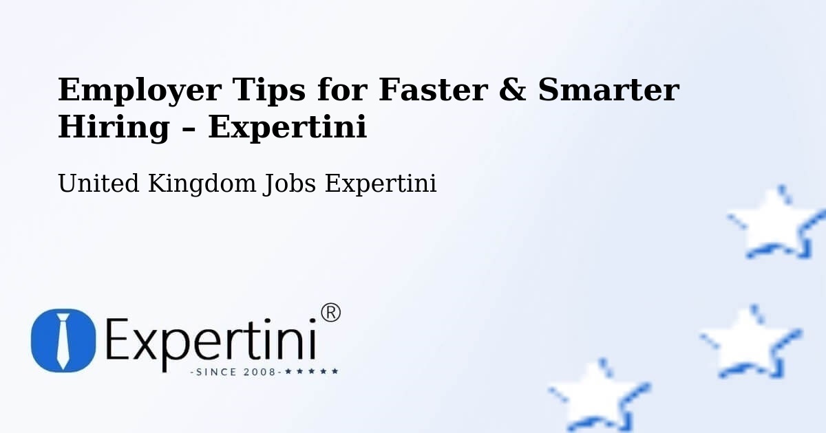 Employer Tips for Hiring & Recruitment – Blackpool - Blackpool, United Kingdom Jobs Expertini